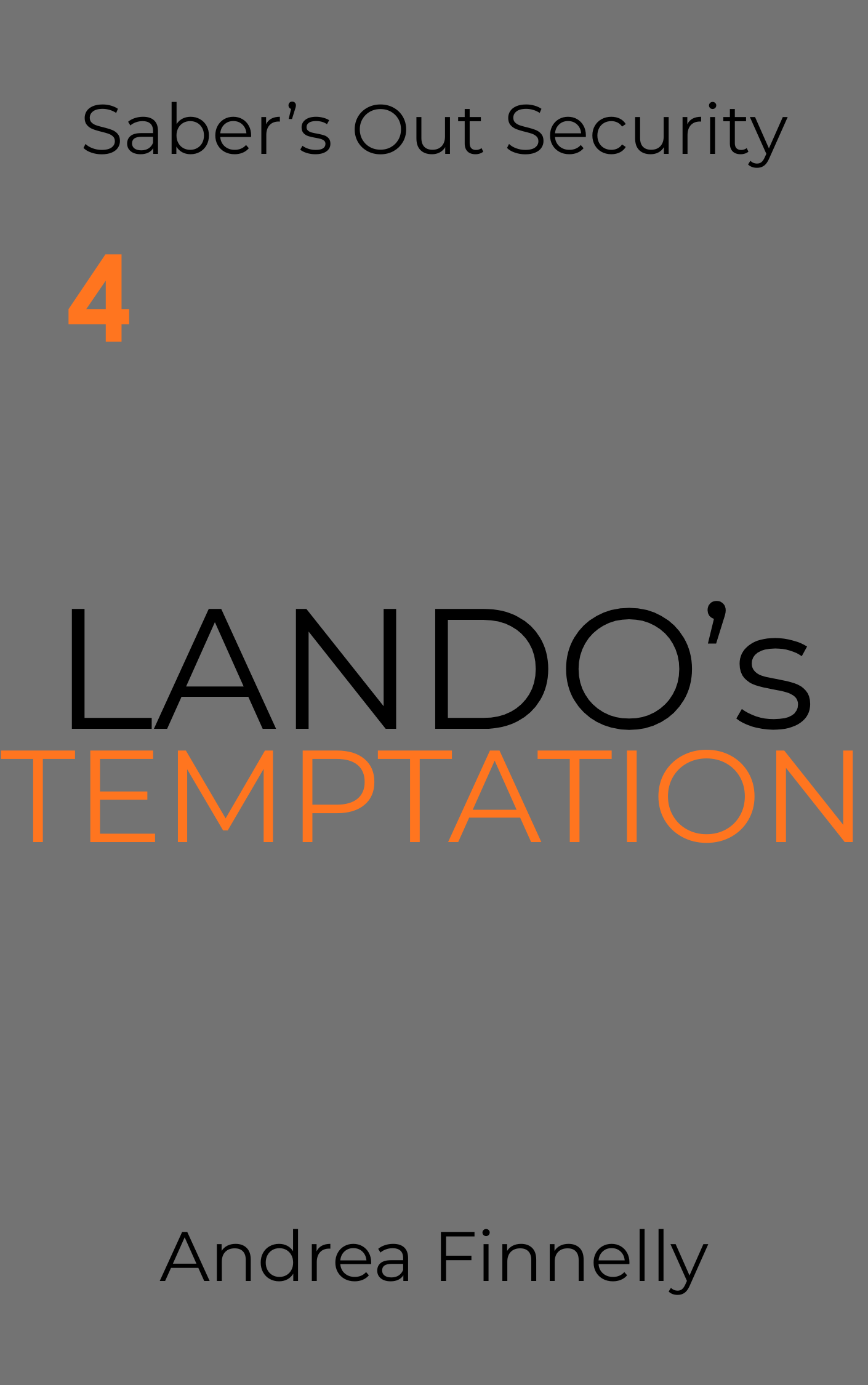 Lando’s Temptation