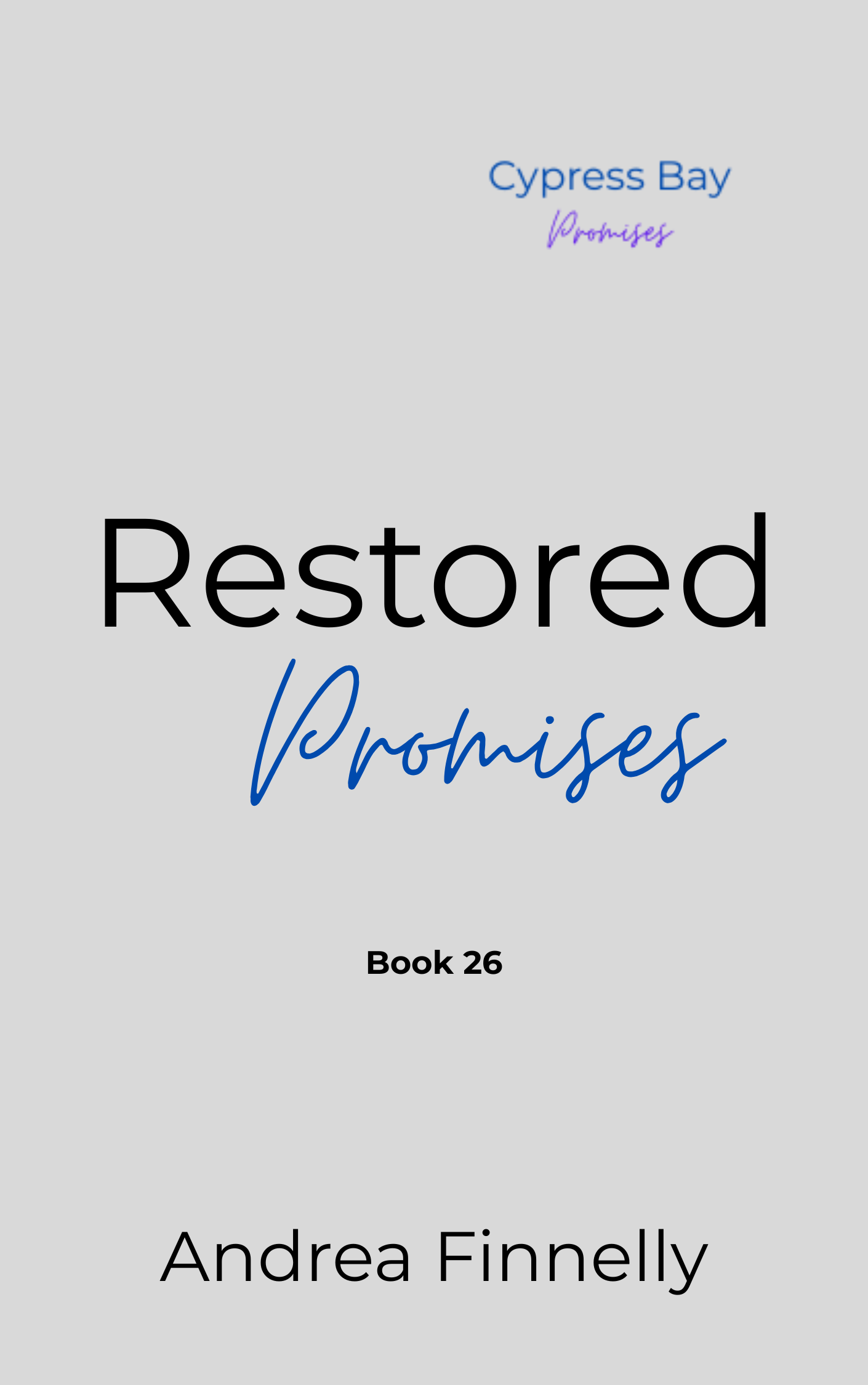 Restored Promises