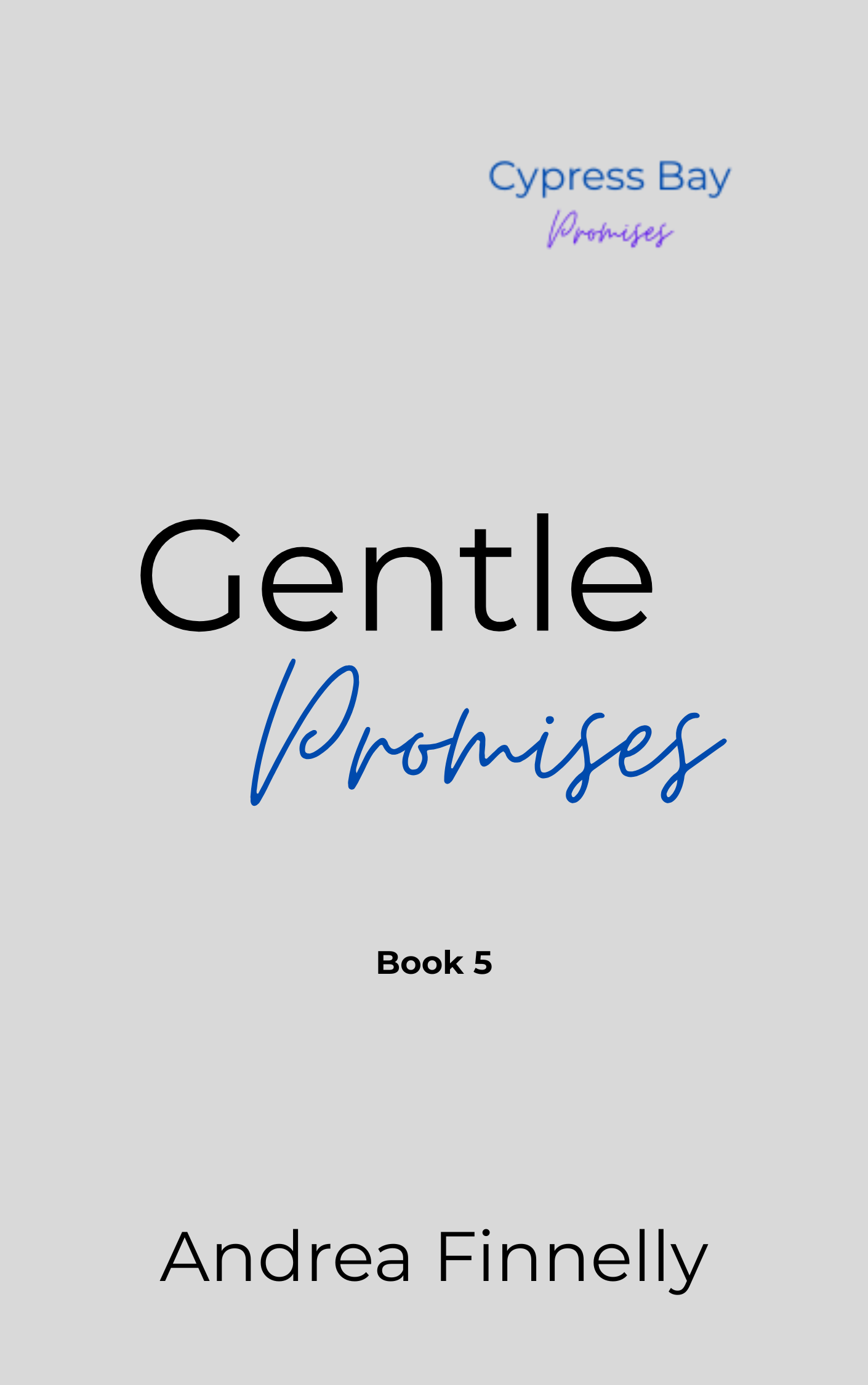 Gentle Promises