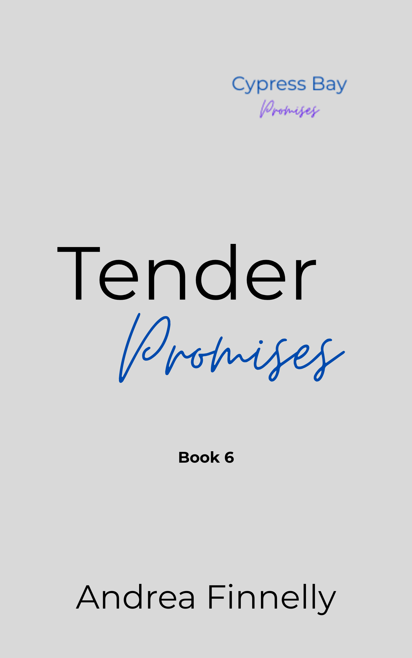 Tender Promises