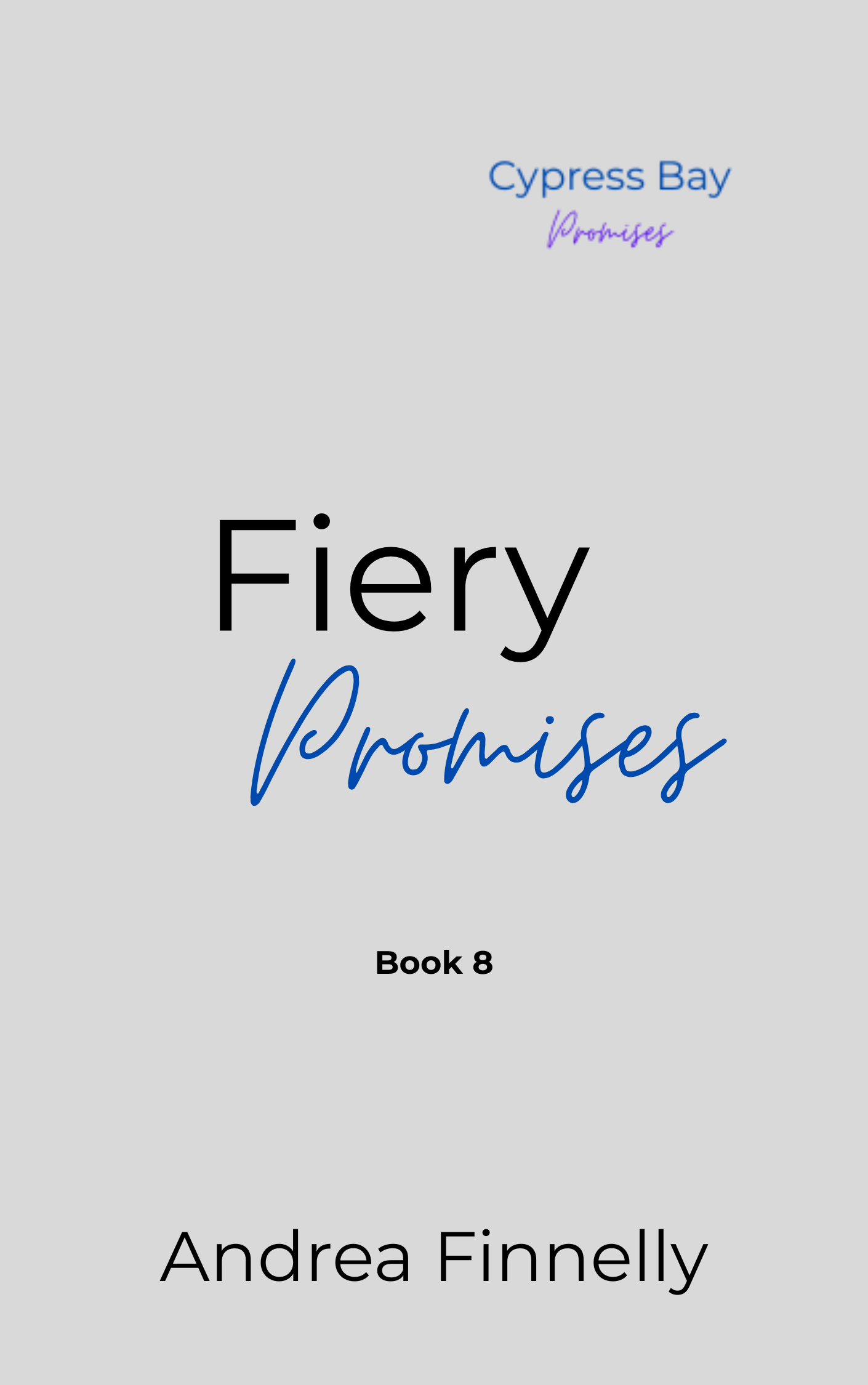 Fiery Promises