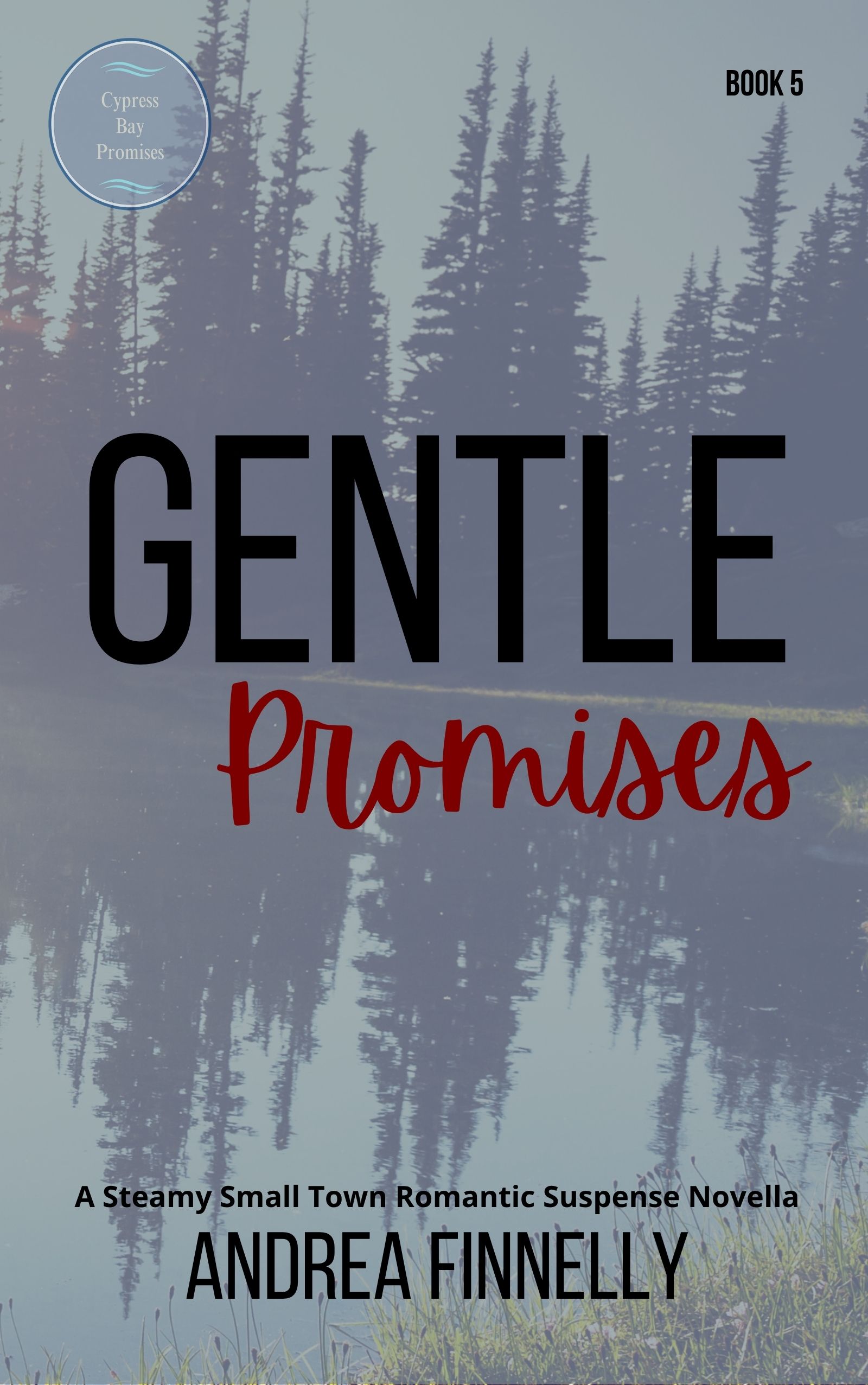 Gentle Promises